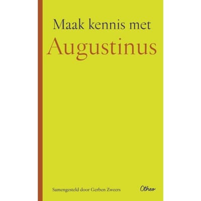 Maak Kennis Met Augustinus