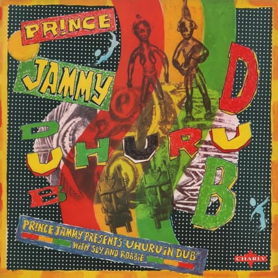 Prince Jammy With Sly & Robbie / Black Uhuru - Uhuru In Dub (LP)