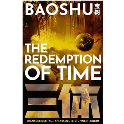 De Verlossing van Tijd door Baoshu Paperback Boek 9781800248977