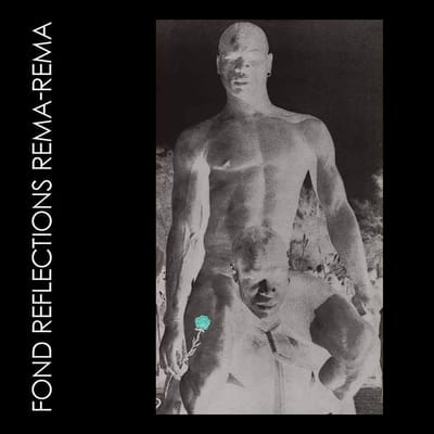 Fond Reflections - Rema Rema