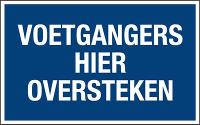 Voetgangers hier oversteken sticker 200 x 125 mm