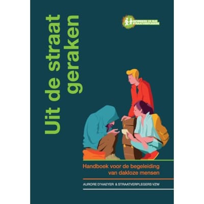 Uit De Straat Geraken - Straatverplegers Vzw