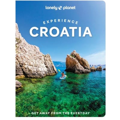 Lonely Planet Experience Croatia - Lonely Planet Experience
