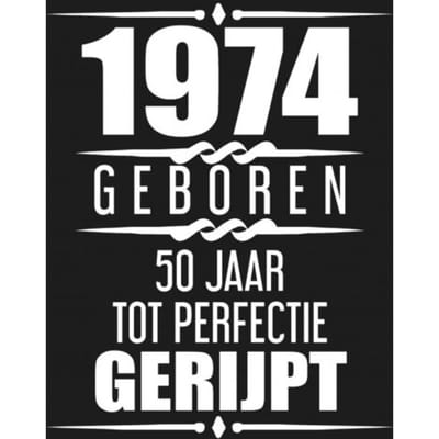 1971 Geboren 50 Jaar Tot Perfectie Gerijpt - Albaspirit Gastenboeken