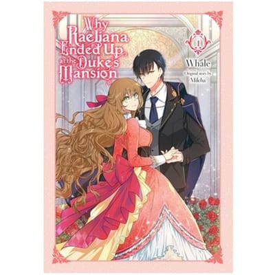 Why Raeliana Ended Up At The Duke's Mansion, Vol. 1 - Why Raeliana Ended Up At The Duke's - David Odell
