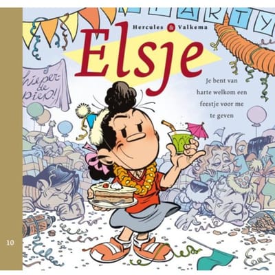 Je Bent Van Harte Welkom Een Feestje Voor Me Te Geven - Elsje - Eric Hercules