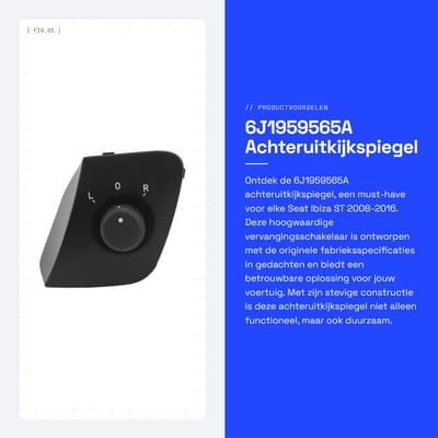 Dailygoods - 6J1959565A Achteruitkijkspiegel - Vervangingsschakelaar - Betrouwbaar materiaal - Geschikt voor Seat Ibiza ST 2008-2016 - OEM-referentie...