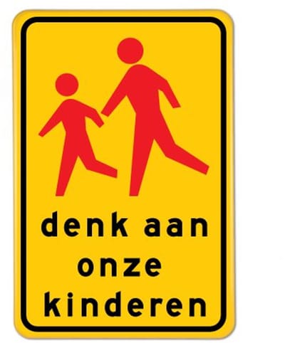 Bord denk aan onze kinderen geel - Bevestiging: Zonder bevestiging (alleen het bord)