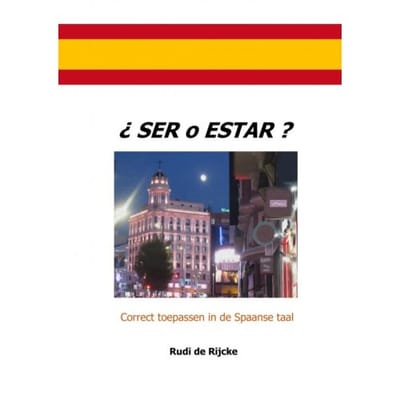 ¿Ser o Estar? - Rudi De Rijcke