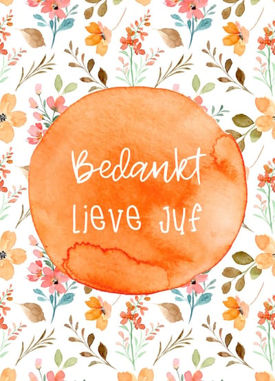 Wenskaart leerkracht- Bedankt lieve juf- Bedanktkaart einde schooljaar- Stevige kaart 400 grams papier - Kaart met aquarel tekening - Ansichtkaart met adresregels