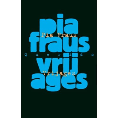 Vrijages - Pia Fraus