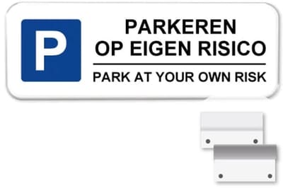 Parkeren op eigen risico bord - Park at your own risk - Weerbestendig Aluminium - 40x15 cm - Bevestiging: Met muur-/ wandmontage beugels