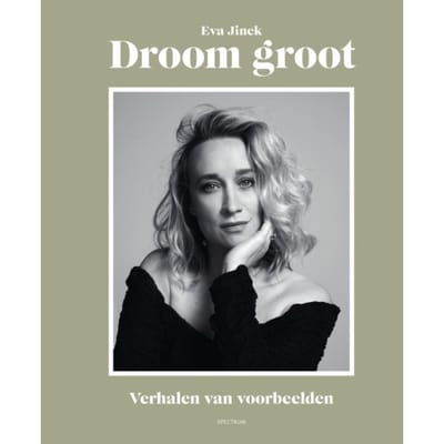 Droom Groot - Eva Jinek