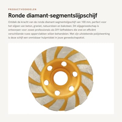 Dailygoods- Diamant-segmentslijpschijf 100 mm - Hoge slijpprestaties - Slijpgereedschap - Voor beton/graniet/natuursteen - Slijtvast - Eenvoudig polijsten - Slijpschijf