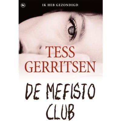 De Mefisto Club - Rizzoli & Isles - Tess Gerritsen