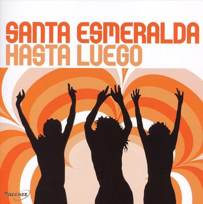 Santa Esmeralda - Hasta Luego (CD)