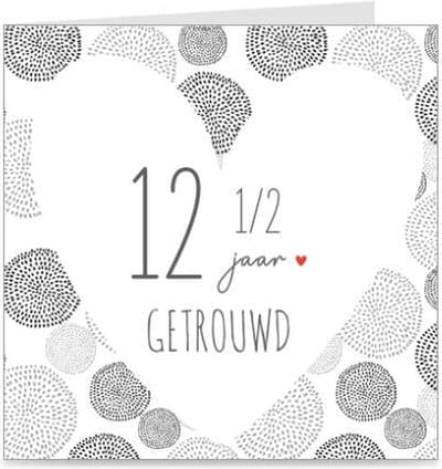 12,5 JAAR GETROUWD | kaart / wenskaart met envelop | voor huwelijksjubileum / trouwdag / koperen huwelijk