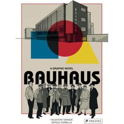 Bauhaus Graphic Novel - Bauhaus - Valentina Grande