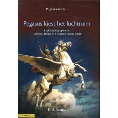Pegasus Kiest Het Luchtruim - Pegasus - Dick Beumer