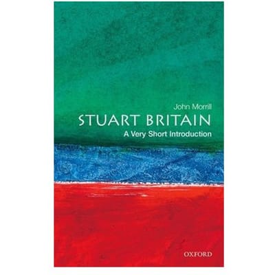 Stuart Britain - Very Short Introductions - Morrill