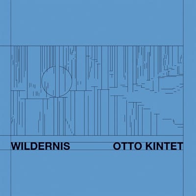 Otto Kintet - Wildernis (LP)