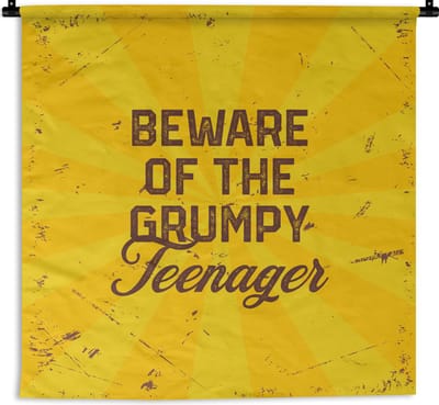 Wandkleed - Wanddoek - Kinderen - Spreuken - Goud - Beware of the grumpy teenager - 180x180 cm - Wandtapijt