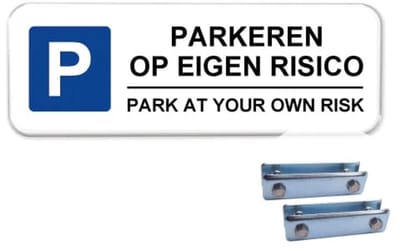 Parkeren op eigen risico bord - Park at your own risk - Weerbestendig Aluminium - 40x15 cm - Bevestiging: Met hekbeugels (voor spijlen- of gaashek)