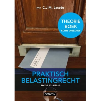 Praktisch Belastingrecht / 2025/2026 / Theorieboek - C.J.M. Jacobs