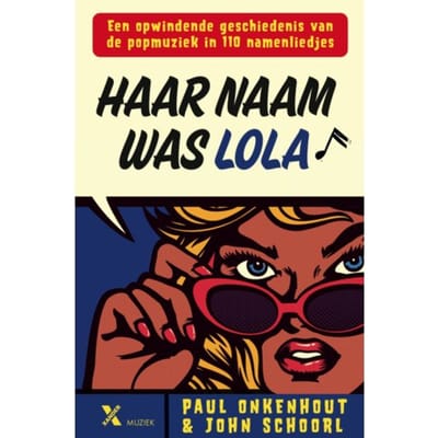 Haar Naam Was Lola - Paul Onkenhout