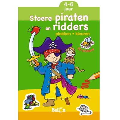 Stoere Piraten En Ridders / 4-6 Jaar - Plakken En Kleuren
