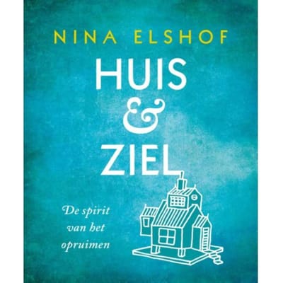 Huis & Ziel - Nina Elshof