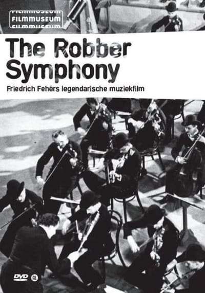 Robber symphony (DVD)