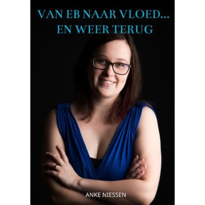 Van Eb Naar Vloed... En Weer Terug - Anke Niessen
