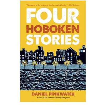 Four Hoboken Stories - Daniel Pinkwater