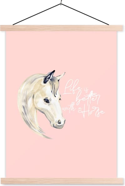 Posterhanger incl. Poster 87x120 cm - Schoolplaat - Life is better with a horse - Spreuken - Quotes - Paarden - Textielposter - Blanke latten