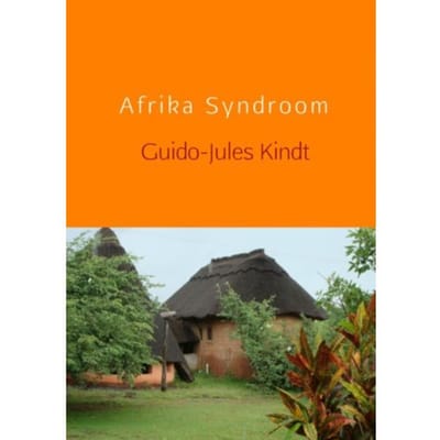 Afrika Syndroom - Guido-Jules Kindt