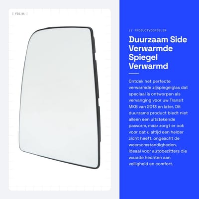 Dailygoods- Verwarmde Spiegel - Duurzaam Glas - Vervanging voor Transit MK8 2013+ - Helder Zicht - Anti-veroudering - Plug en Play - Buitenspiegelglas