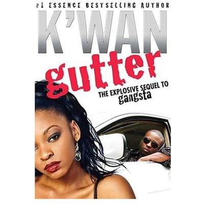 Gutter - K'wan