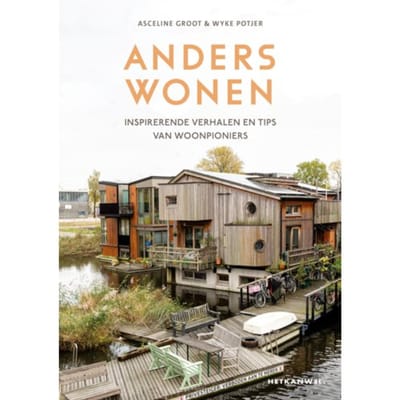 Hetkanwel - Anders Wonen - Asceline Groot