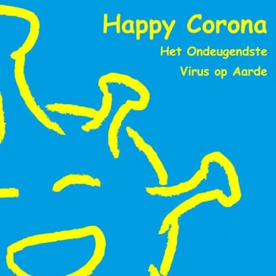 Happy Corona , Het Ondeugendste Virus Op Aarde - Anna Zuri