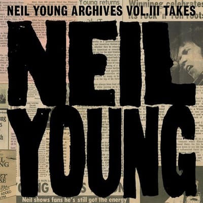 Neil Young Archives Vol. Iii - Neil Young