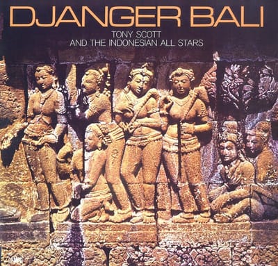 Tony Scott & The Indonesian All Stars - Djanger Bali (LP)