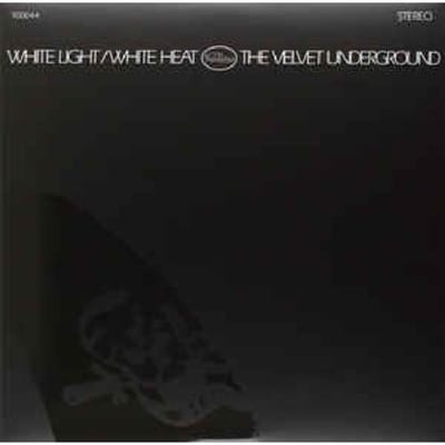 White Light/White Heat - Velvet Underground