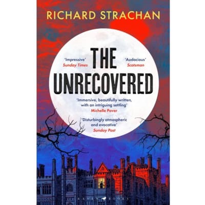 The Unrecovered - Richard Strachan
