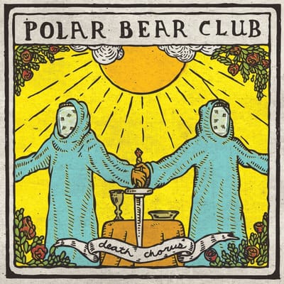 Polar Bear Club - Death Chorus (LP)