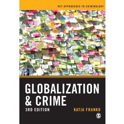 Globalization And Crime - Franko, Katja