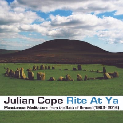 Rite At Ya - Julian Cope