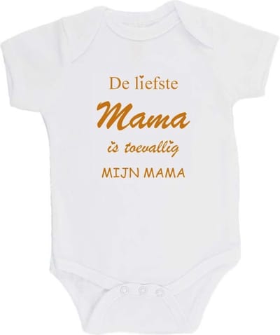 100% katoenen Romper "De liefste mama is toevallig mijn mama" Unisex Katoen Wit/tan Maat 56/62