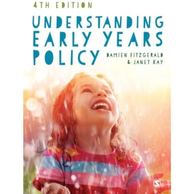 Understanding Early Years Policy - Fitzgerald, Damien