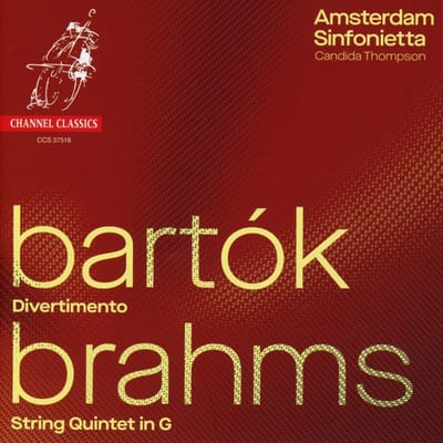 Amsterdam Sinfonietta, Candida Thompson - Bartók (Divertimento), Brahms (String Quintet In G) (CD)
